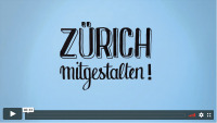 Bestimmen Sie mit, wo Zürich sich weiterentwickeln soll!