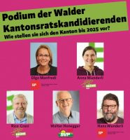 Walder Podium am 27. Februar zu den Kantonsratswahlen